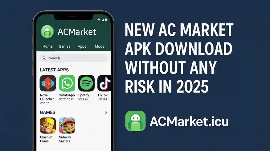 New AC Market APK Download Without Any Risk in 2025